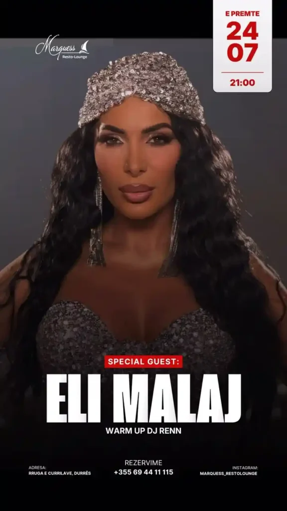 Special guest- ELI MALAJ