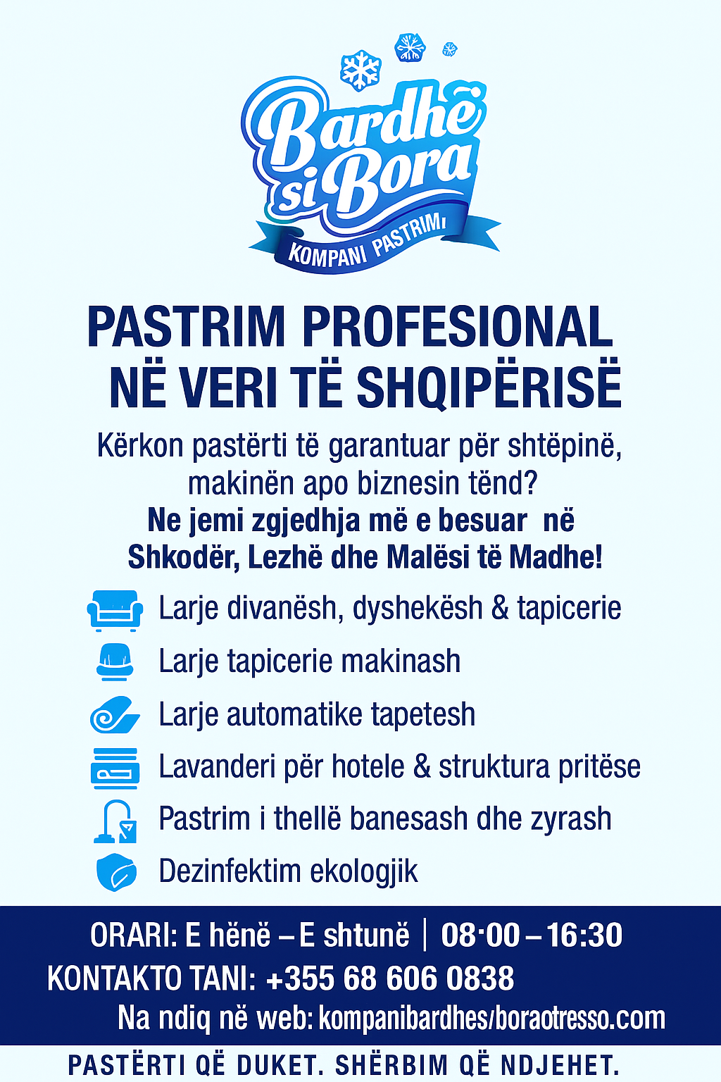 Kompani pastrimi "Bardhë si Bora"